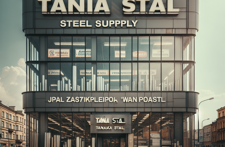 Tania stal w Warszawie – Gdzie znaleźć najlepsze oferty na materiały budowlane?